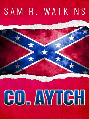 cover image of Co. Aytch